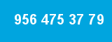 956 475 37 79 956 475 37 79